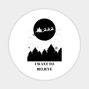 i want to believe Magnet